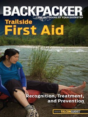 Backpacker Magazine's Trailside First Aid - ebook